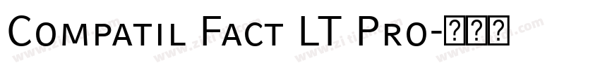 Compatil Fact LT Pro字体转换